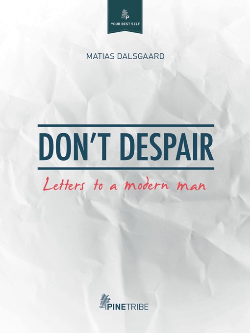 Title details for Don't Despair by Matias Dalsgaard - Available